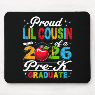 Proud Lil Cousin Of 2026 Pre-k Graduate Mothers Da Mouse Mat