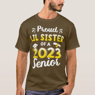 Proud lil sister of a graduation class of 2023 gra T-Shirt