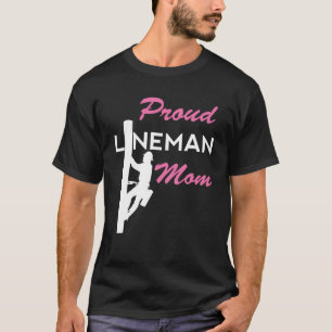 Proud Lineman Mum Electric Cable Worker Electricia T-Shirt