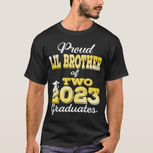 Proud Little Brother of Two 2023 Graduate Class 20 T-Shirt