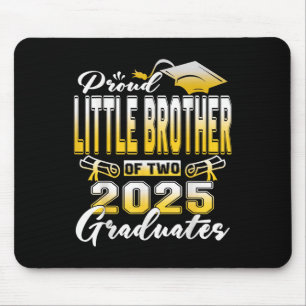 Proud Little Brother Of Two 2025 Graduates Twins G Mouse Mat