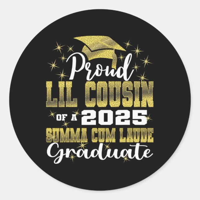 Proud Little Cousin 2025 Summa Cum Laude Cl 2025 G Classic Round Sticker (Front)