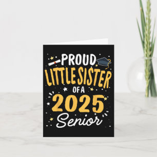 Proud Little Sister Of A Cl 2025 Senior Graduation Card