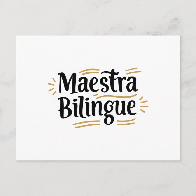 Proud Maestra Bilingüe - Celebrating Bilingual Tea Postcard (Front)