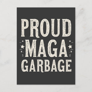 Proud MAGA Garbage For Trump supporter Election   Postcard