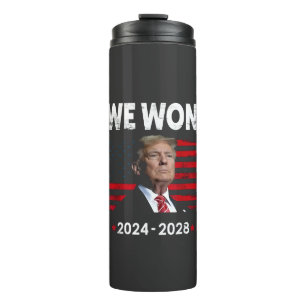 Proud Maga President Trump Won Inaguration Day  Thermal Tumbler