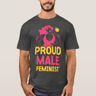 Proud Male Feminist Female Girls Feminism Womens R T-Shirt
