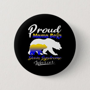 Proud Mama Bear Down Syndrome Warrior Down Syndrom 6 Cm Round Badge