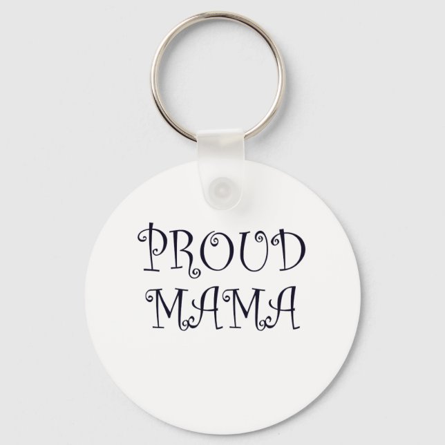 Proud Mama Key Ring (Front)