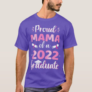 Proud mama of a 2022 senior graduation class T-Shirt