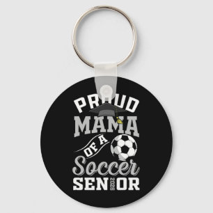 Proud Mama Of A Soccer Senior Cl Of 2026 Graduatio Key Ring