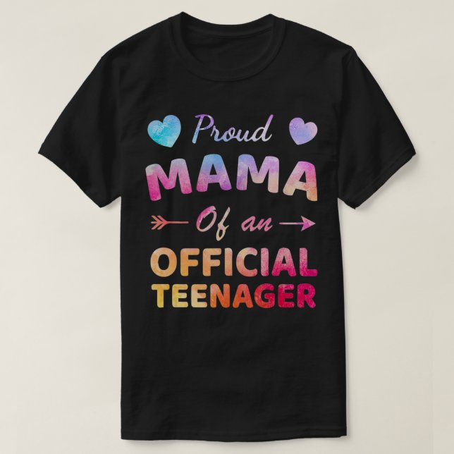 Proud Mama Of Official Teenager 13th Birthday 13 Y T-Shirt (Design Front)