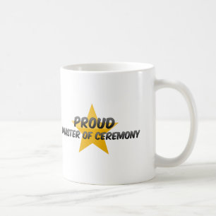 Proud Master Of Ceremony Coffee Mug