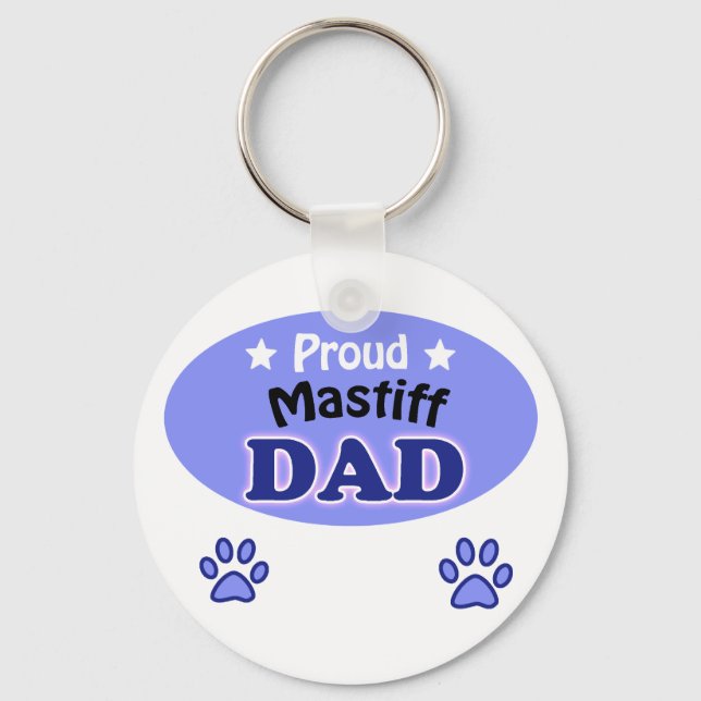 Proud Mastiff Dad Key Ring (Front)