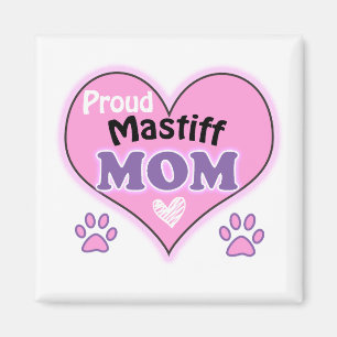 Proud Mastiff Mum Magnet