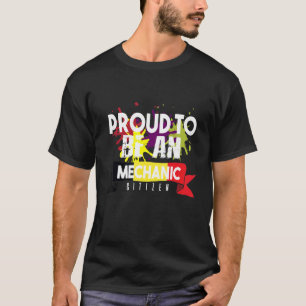 Proud mechanic citizen Profession career worker 1 T-Shirt