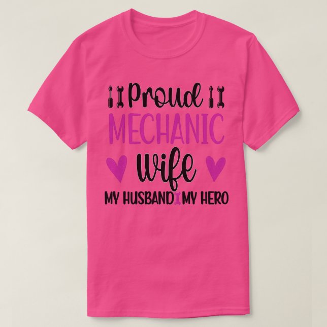 Proud Mechanics Wife Of A Mechanic Spouse Gifts  ( T-Shirt (Design Front)