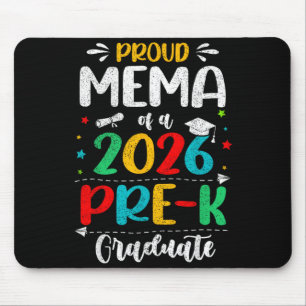 Proud Mema Of A 2026 Pre K Graduate Boy Girl Kids Mouse Mat