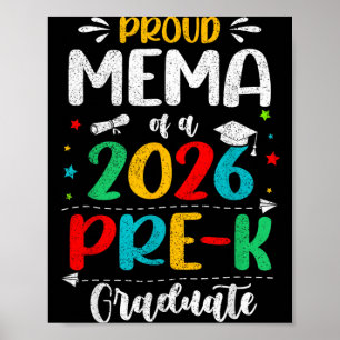 Proud Mema Of A 2026 Pre K Graduate Boy Girl Kids Poster