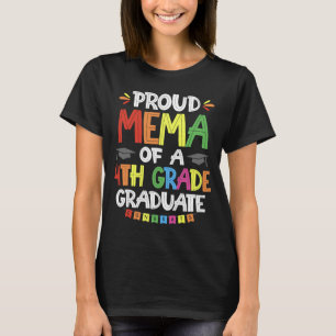 Proud Mema Of A 4th Grade Graduate Graduation Clas T-Shirt