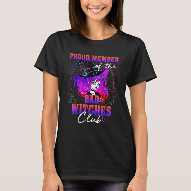 Proud Member Of Bad Witches Club Messy Bun Skull H T-Shirt (Front)