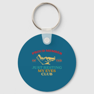 Proud Member Of Just Resting My Eyes Club Dad Fath Key Ring