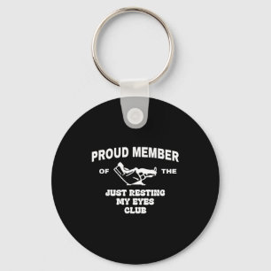Proud Member Of Just Resting My Eyes Club Dad Fath Key Ring