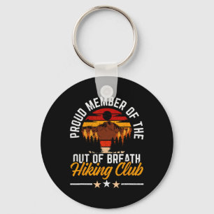 Proud Member Of Out Of Breath Hiking Club Mountain Key Ring