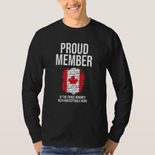 Proud Member Of Small Fringe Minority Canada Pride T-Shirt
