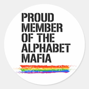 PROUD MEMBER OF THE ALPHABET MAFIA T-Shirt Classic Round Sticker