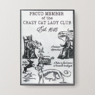 Proud Member of the Crazy Cat Lady Club Funny Pin