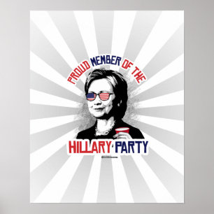 Proud Member of the Hillary Party Poster
