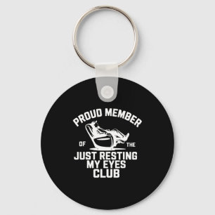 Proud Member Of The Just Resting My Eyes Club Fath Key Ring