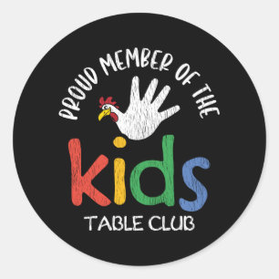 Proud Member Of The Kids Table Club Funny Family Classic Round Sticker
