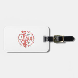 Proud Member of the Naughty Pickleball Club Luggage Tag