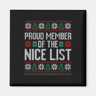 Proud Member Of The Nice List  Magnet