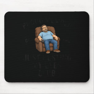 Proud Member Of The Resting Eyes Club Funny Dad Mouse Mat