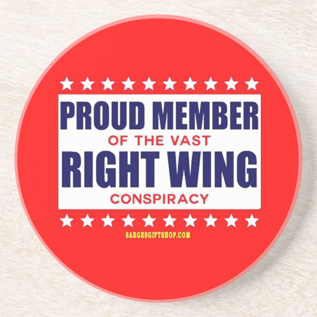 PROUD MEMBER OF THE VAST RIGHT WING CONSPIRACY COASTER (Front)