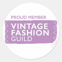 Proud Member of the Vintage Fashion Guild