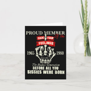 Proud Member Of The Your Feelings 1965 1980 The Ba Card