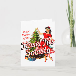 Proud Member Of Tinsel Society Lady Funny Christma Card