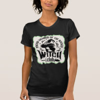 Proud Member Wicked Witch Club ©