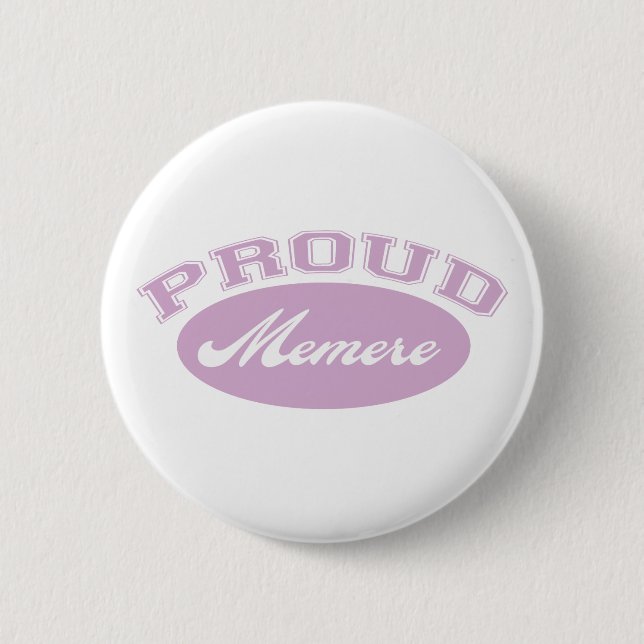 Proud Memere 6 Cm Round Badge (Front)