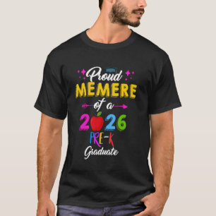 Proud MEMERE of 2026 Pre-K Graduate Cute Preschool T-Shirt