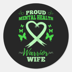 Proud Mental Health Warrior Wife Mental Health Awa Classic Round Sticker