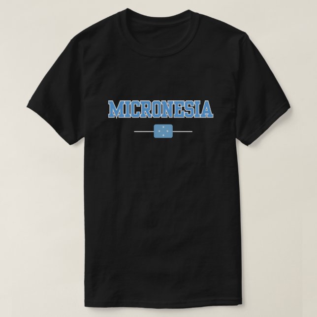 Proud Micronesia Flag T-Shirt  (Design Front)