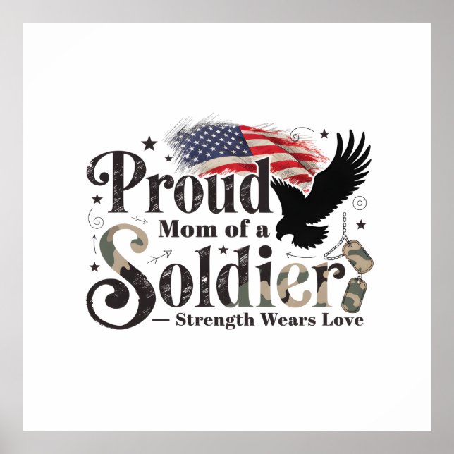 Proud Military Mom Soldier Pride Art Poster (Front)