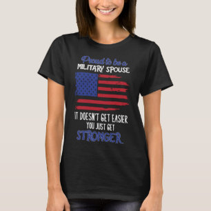 Proud Military Spouse Troops Coming Home Welcome N T-Shirt