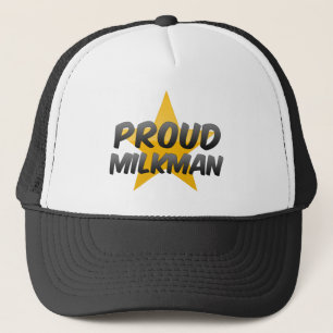 Proud Milkman Trucker Hat