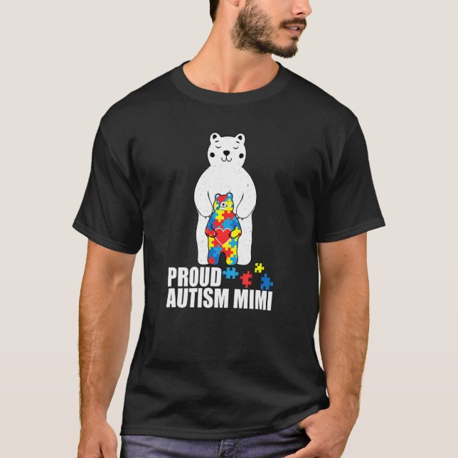 Proud Mimi Bear Autism Awareness Puzzle Piece Fami T-Shirt (Front)
